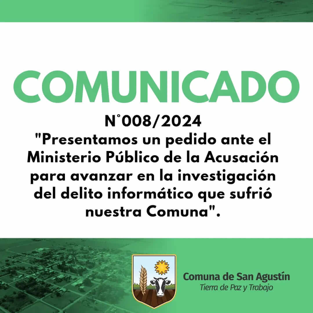 En procura de que se avance en la investigación del delito informático en la Comuna de San Agustín...