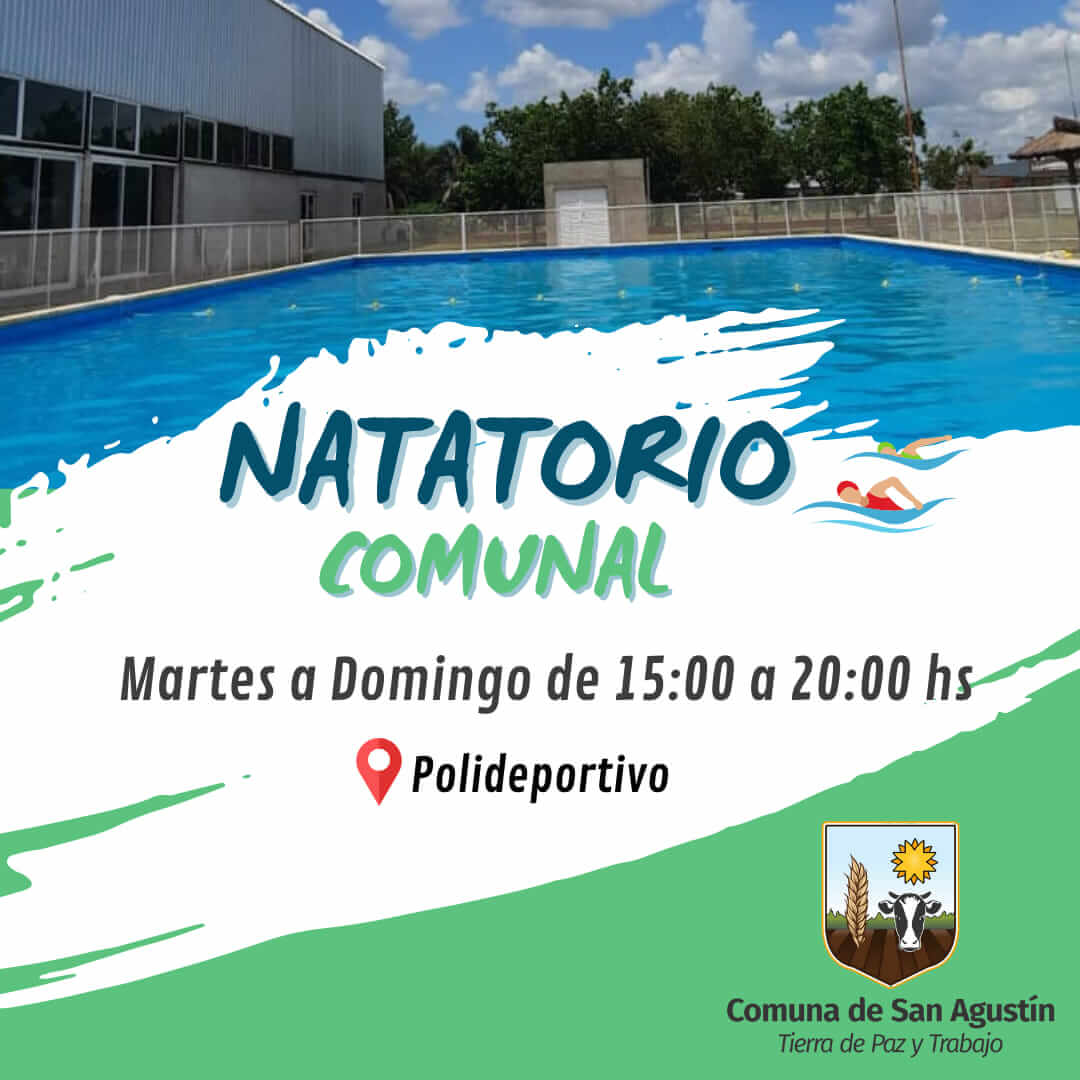 ℹ️La Comuna informa que el natatorio comunal abrirá de martes a domingos de 15:00 a 20:00 hs.