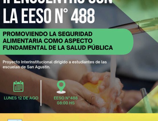 Segundo Encuentro sobre Seguridad Alimentaria en la EESO 488