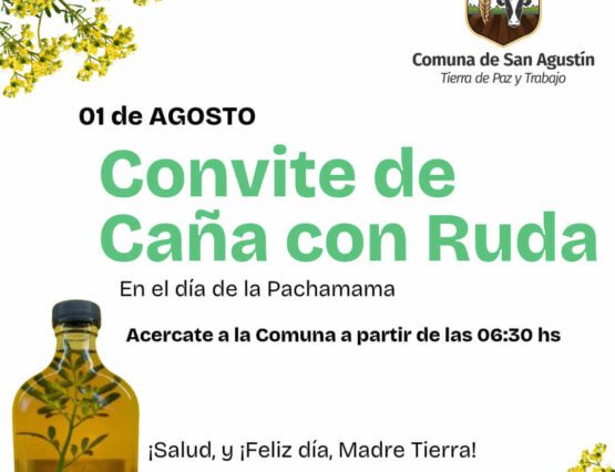 ¡🌱 La Comuna te invita al tradicional convite de caña con ruda para celebrar el Día de la Pachamama! 🌿