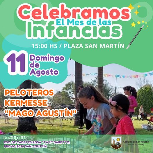 ¡San Agustín Celebra el Mes de las Infancias en la Plaza San Martín! 🧒👧🏻🎈