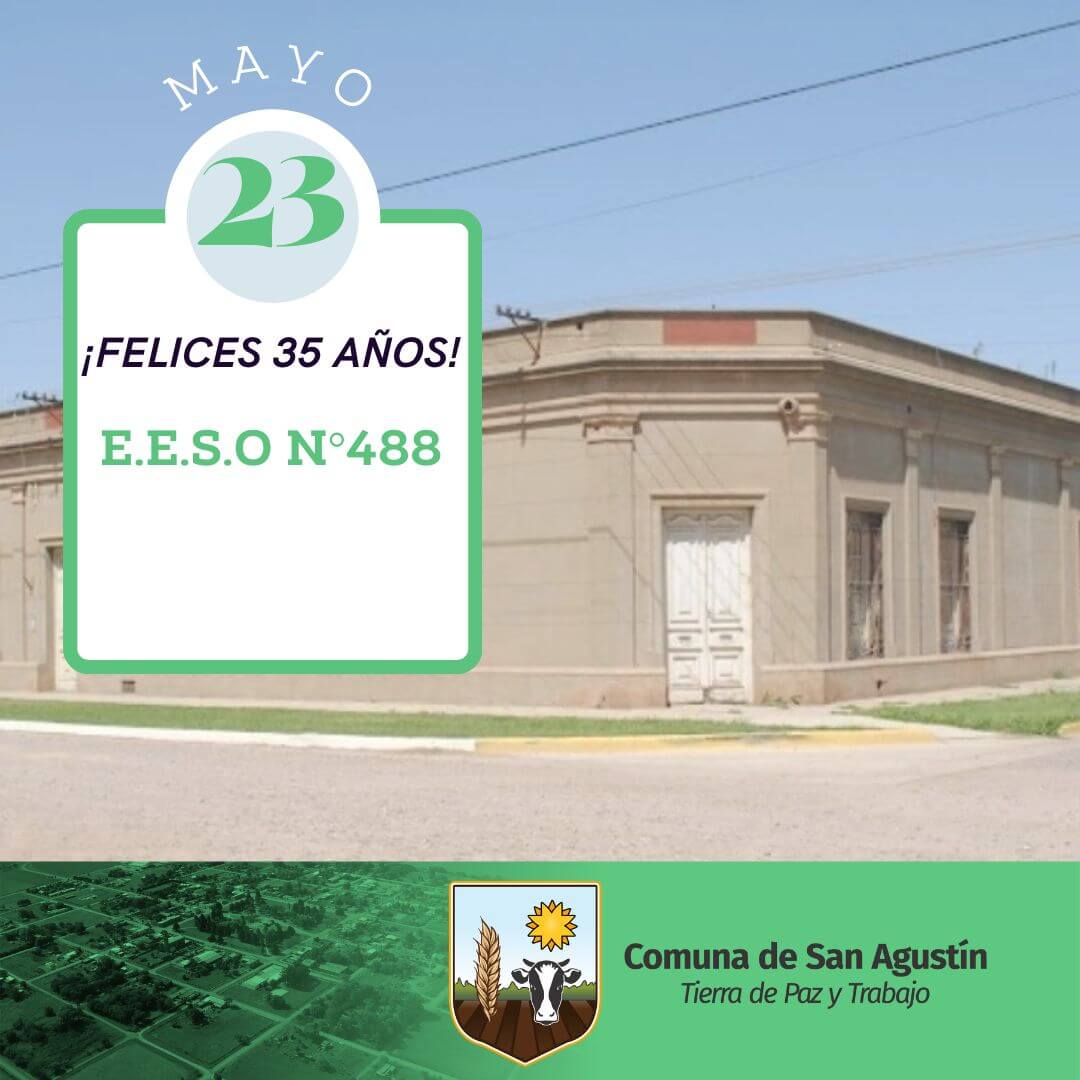 ¡Felices 35 Años E.E.S.O N° 488!